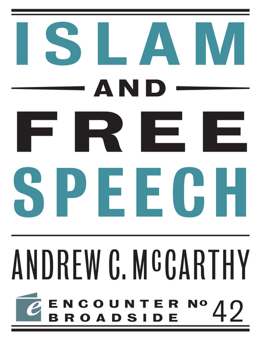 Title details for Islam and Free Speech by Andrew C McCarthy - Available